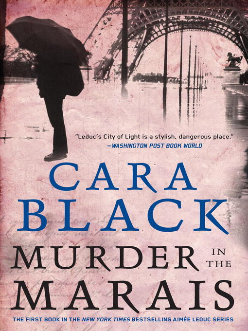 Cara Black创作的Murder in the Marais作品的详细信息 - 可供借阅